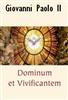 Lettera enciclica-DOMINUM ET VIVIFICANTEM